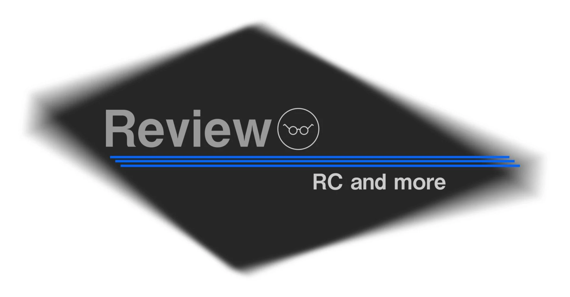 Feature ：Review of RC and more