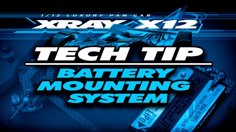 XRAY Official Youtube Channel  XRAY X12’22 – Tech Tip – Battery Mounting System