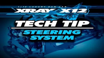 XRAY Official Youtube Channel  XRAY X12’22 – Tech tip video – Steering System