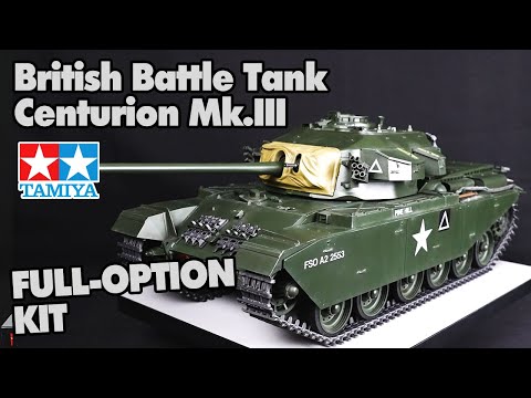 TAMIYA USA Youtube Channel 　Tamiya 56045 British Battle Tank Centurion Mk.III Full-Option Kit