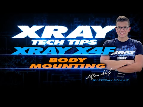XRAY X4F Tech tip video Body Mounting 480 360