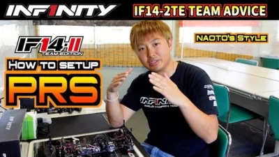INFINITY RACING TEAM YouTube　【IF14-2TE】PRS SET UP by NAOTO MATSUKURA【TEAM ADVICE】