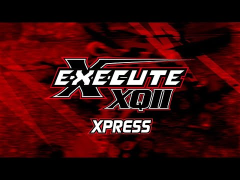 Xpress Execute XQ11 Sneak Peek XP 90040 480 360