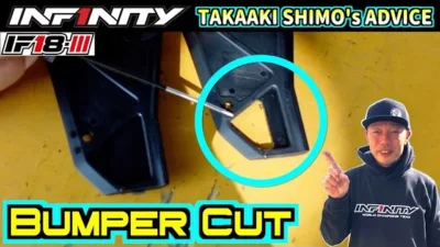 INFINITY RACING TEAM YouTube 【IF18-3】FRONT BUMPER SPECIAL TIPS by Takaaki Shimo