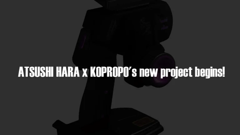 近藤科学株式会社(KO PROPO) ATSUSHI HARA × KOPROPO’s new project begins!