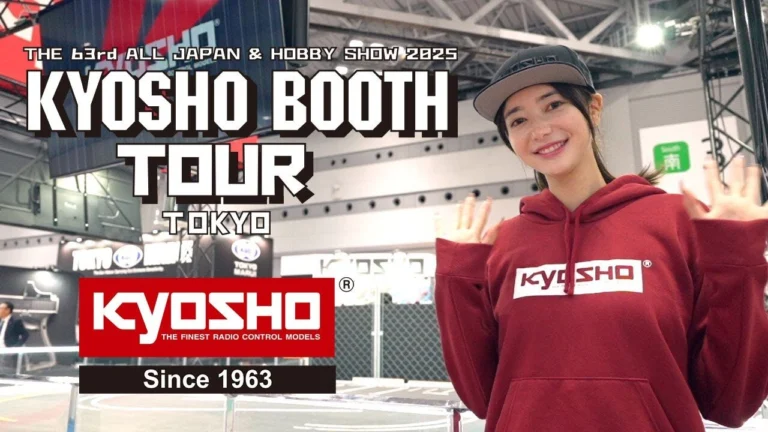 KYOSHO CORPORATION ■THE MOVIE of KYOSHO BOOTH TOUR in the 63rd ALL JAPAN & HOBBY SHOW 2025