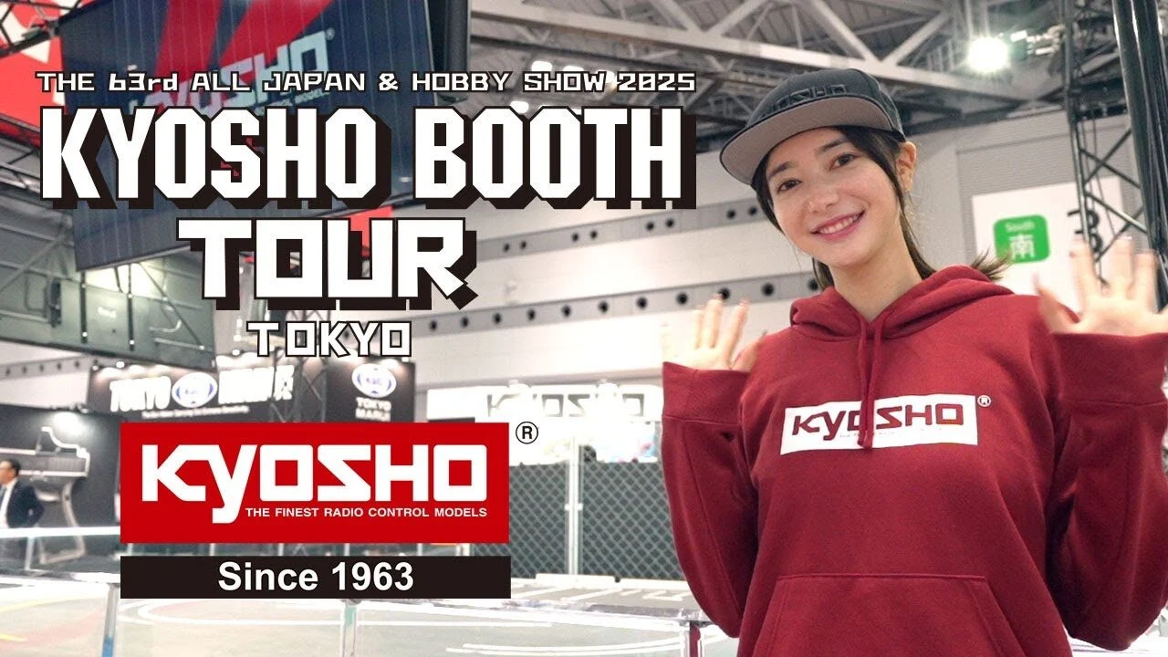KYOSHO CORPORATION　■THE MOVIE of KYOSHO BOOTH TOUR in the 63rd ALL JAPAN & HOBBY SHOW 2025