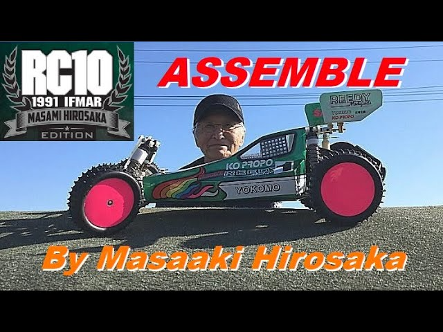 MASAAKI RC CHANNEL　■RC10 ’91 Stealth Assembled by Masaaki Hirosaka