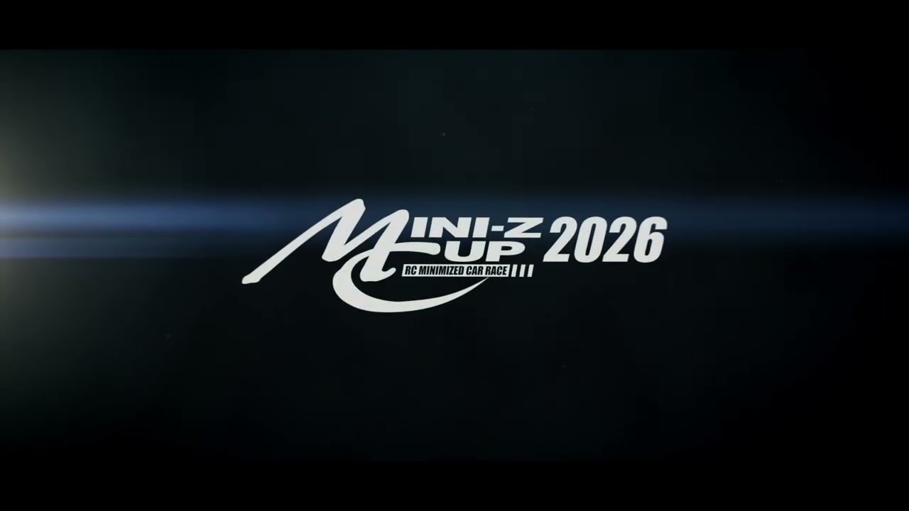 KYOSHO CORPORATION　■KYOSHO MINI-Z CUP 2026