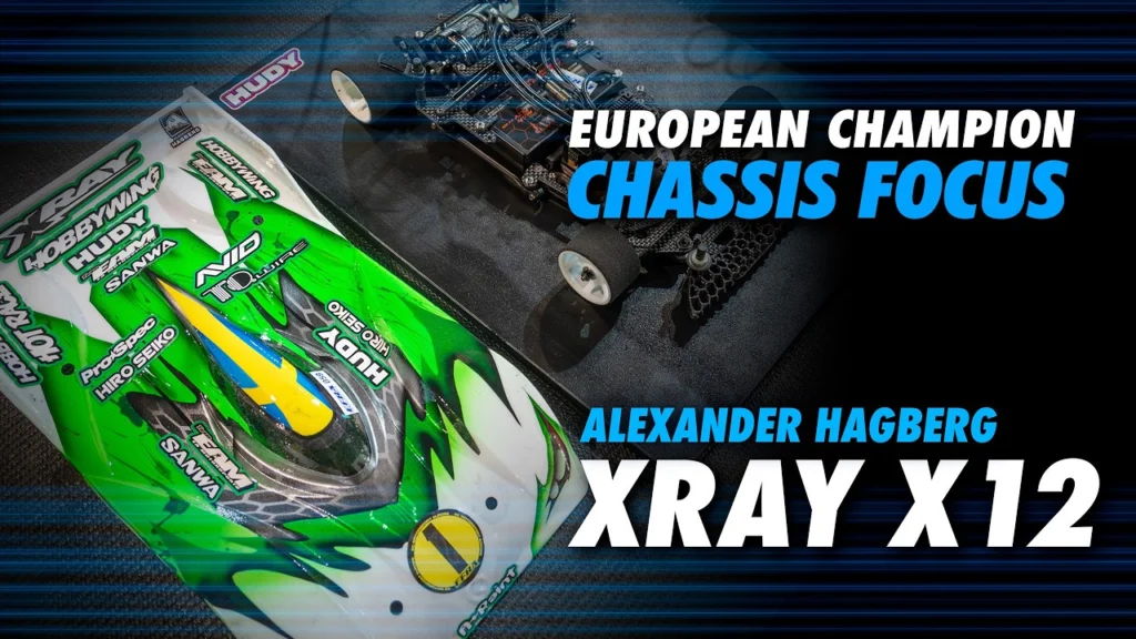 XRAY Official Youtube Channel  ■Chassis focus: Alexander Hagberg - XRAY X12'26 - 2026 EFRA European Champion in modified.